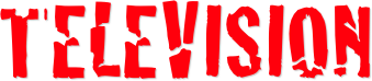TELEVISION